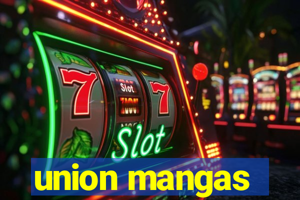 union mangas